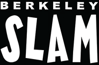 The Berkeley Slam &mdash; bringing you some of the best poetry around the world since 1998